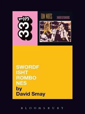 cover image of Tom Waits' Swordfishtrombones
